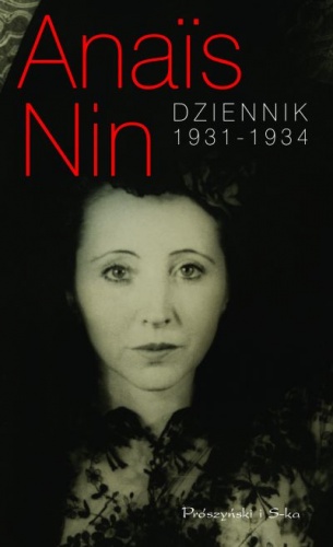 Dziennik 1931-1934 - Anaïs Nin