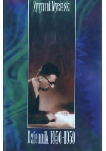 DZIENNIK 1950 - 1959 - Zygmunt Mycielski