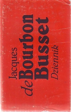 Dziennik 1964-1984 - Jacques de Bourbon-Busset