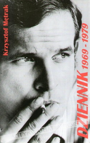 Dziennik 1969-1979 - Krzysztof Mętrak