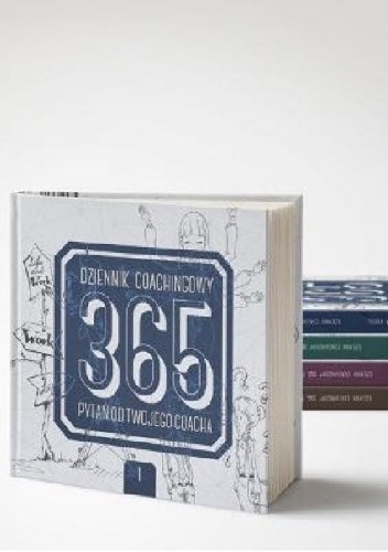 Dziennik coachingowy. 365 pytań od Twojego coacha - Kamila Rowińska, Kamila Kozioł