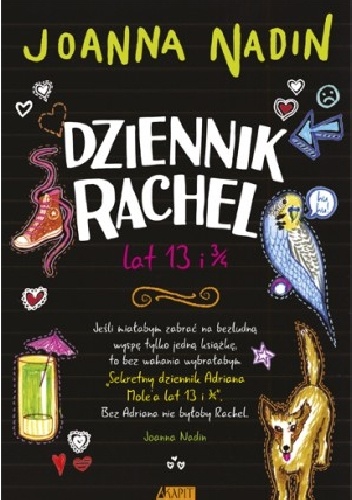 Dziennik Rachel. lat 13 i 3/4 - Joanna Nadin