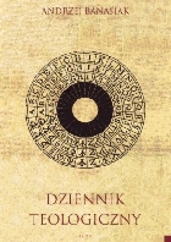 Dziennik Teologiczny - Andrzej Banasiak
