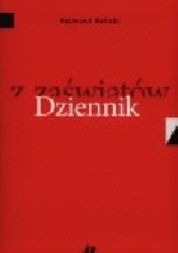 Dziennik z zaświatów - Rajmund Kalicki