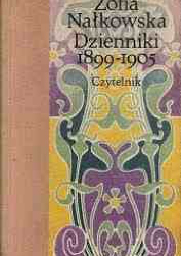 Dzienniki 1899-1905 - Zofia Nałkowska