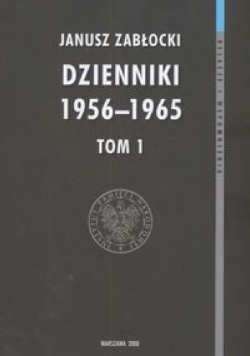 Dzienniki 19511965. Tom 1 - Janusz Zabłocki