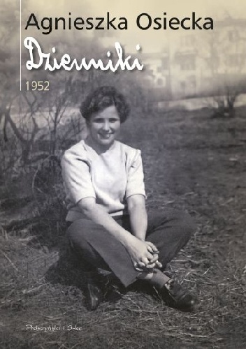 Dzienniki 1952 - Agnieszka Osiecka