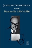 Dzienniki t. III: 1964-1980 - Jarosław Iwaszkiewicz