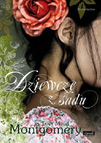 Dziewczę z sadu - Lucy Maud Montgomery