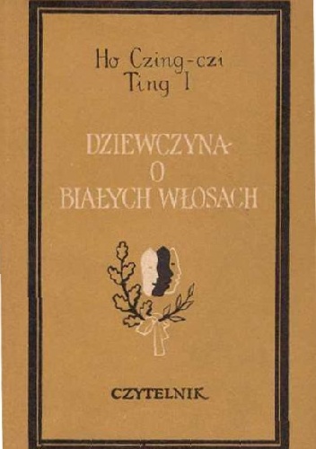 Dziewczyna o białych włosach - He Jingzhi