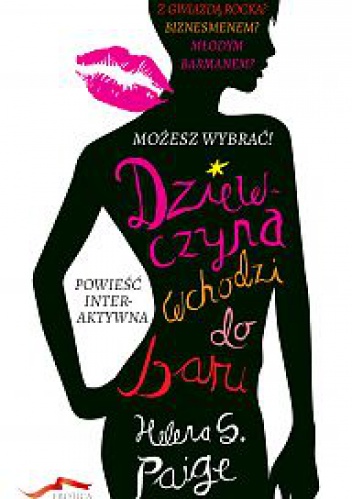 Dziewczyna wchodzi do baru - Helena S. Paige
