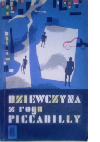 Dziewczyna z rogu Piccadilly - autor nieznany