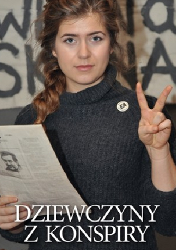 Dziewczyny z konspiry - Agnieszka Lewandowska - Kąkol