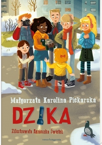 Dzika - Małgorzata Karolina Piekarska