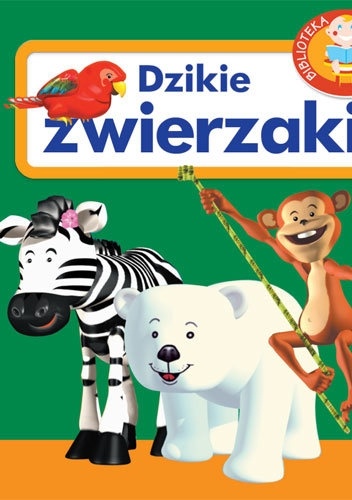 Dzikie zwierzaki. Biblioteka maluszka - Agnieszka Frączek