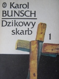 Dzikowy skarb tom 1 - Karol Bunsch