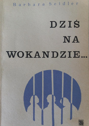 Dziś na wokandzie - Barbara Seidler
