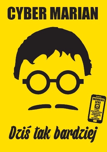 Dziś tak bardziej - Cyber Marian