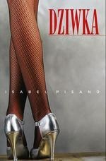 Dziwka - Isabel Pisano