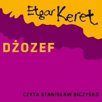Dżozef - Etgar Keret