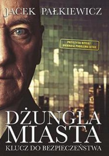Dżungla miasta - Jacek Pałkiewicz