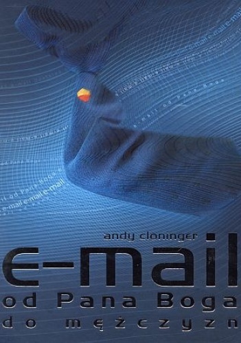 E-mail od Pana Boga do mężczyzn - Andy Cloninger