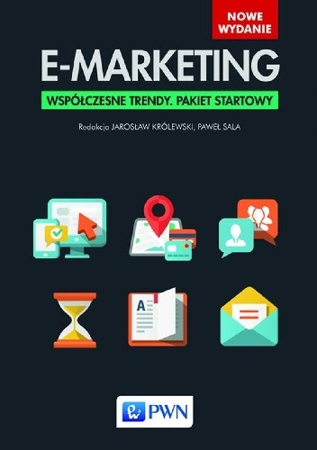 E-marketing. Współczesne trendy. Pakiet startowy - Paweł Sala