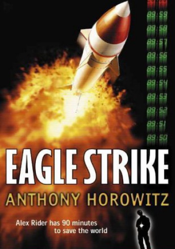 Eagle Strike - Anthony Horowitz