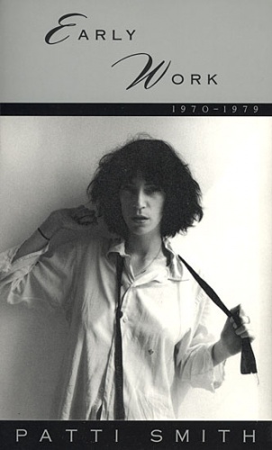 Early Work: 1970-1979 - Patti Smith