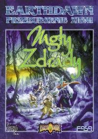 Earthdawn. Mgły zdrady