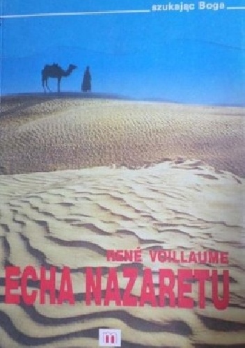 Echa Nazaretu - Rene Voillaume