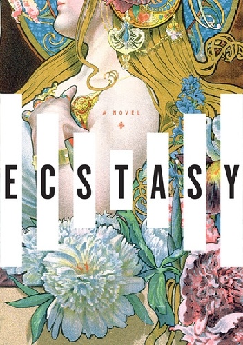 Ecstasy - Mary Sharratt