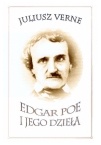 Edgar Poe i jego dzieła - Juliusz Verne