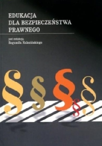 Edukacja dla bezpieczeństwa prawnego