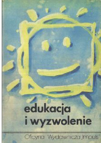 Edukacja i wyzwolenie