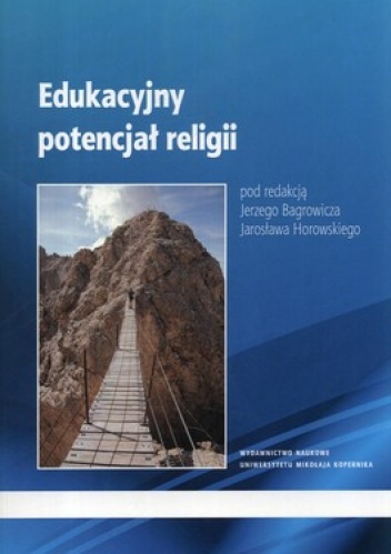 Edukacyjny potencjał religii - Jerzy Bagrowicz, Jarosław Horowski