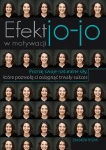 Efekt jo-jo w motywacji - Zbigniew Ryżak