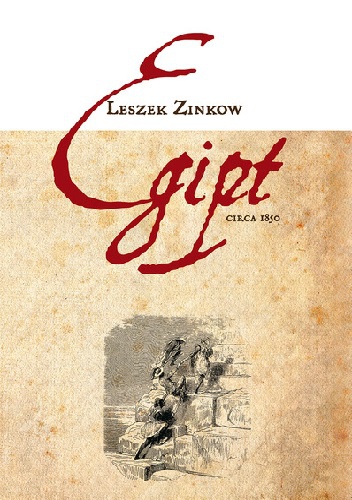 Egipt circa 1850 - Leszek Zinkow