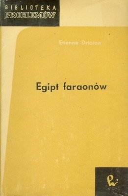 Egipt faraonów - Etienne Drioton