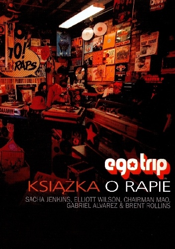 Ego Trip: Książka o rapie
