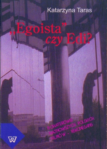 "Egoista" czy Edi? - Katarzyna Taras