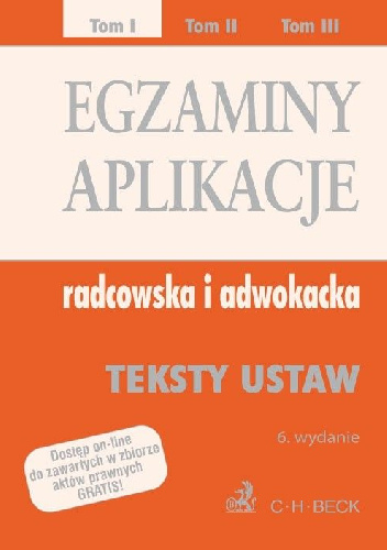 Egzaminy aplikacje Radcowska i adwokacka Tom 1 - Aneta Flisek