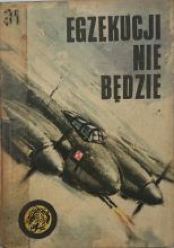 Egzekucji nie będzie - Rajmund Szubański