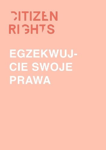 Egzekwujcie swoje prawa
