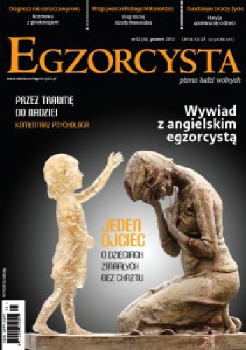 Egzorcysta numer 12, grudzień 2013 - Redakcja Miesięcznika Egzorcysta