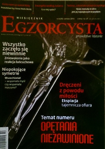 Egzorcysta numer 6,  czerwiec 2013 - Redakcja Miesięcznika Egzorcysta