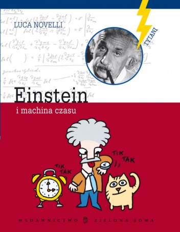 Einstein i machina czasu - Luca Novelli