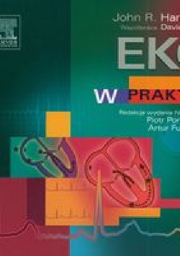 EKG w praktyce. Wydanie 4 - John R. Hampton, David Adlam