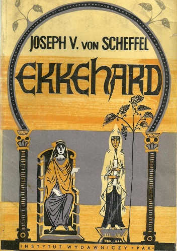 Ekkehard - Joseph Victor von Scheffel