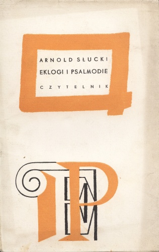 Eklogi i psalmodie - Arnold Słucki